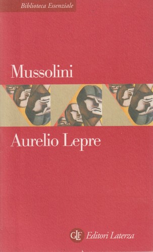 Mussolini aurelio lepre - -,