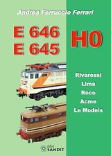 E 646 E645 H0 Rivarossi Lima