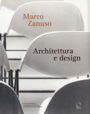 Marco Zanuso. Architettura e