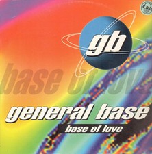 GENERAL BASE - Base Of Love (Extended Mix) 1994 Next Italy - NT043-94