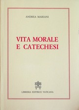 Vita morale e catechesi.