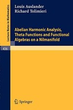 Abelian Harmonic Analysis