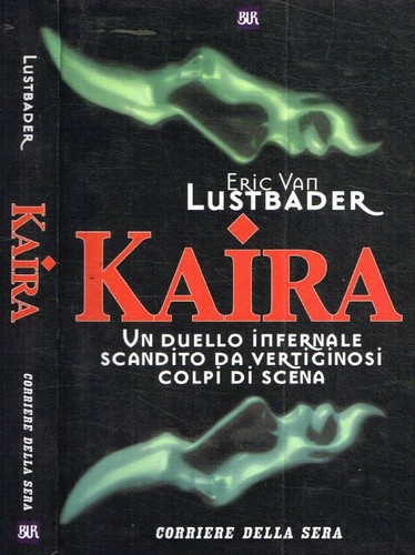 Kaira eric van lustbader - -,