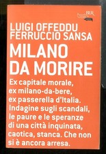 MILANO DA MORIRE  di OFFEDDU - SANSA