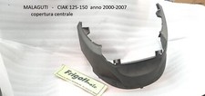CIAK 125 150 200 2004 COPERTURA CENTRALE COPRI PEDANA MOTORE MALAGUTI 07143003