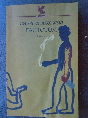 Factotum bukowski charles - bukowski,