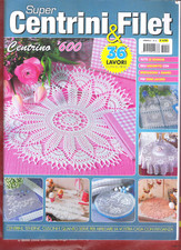 Rivista, uncinetto centrini e filet,