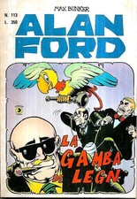 Alan Ford prima serie originale n° 113 La Gamba de Legn: ottimo+++