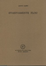 Evasivamente Flou - Lento Goffi (All'insegna del pesce d'oro) [1974]