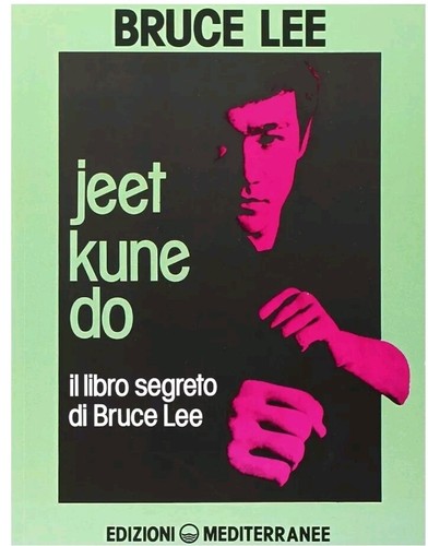 Bruce lee jeet kune libro - kune, do