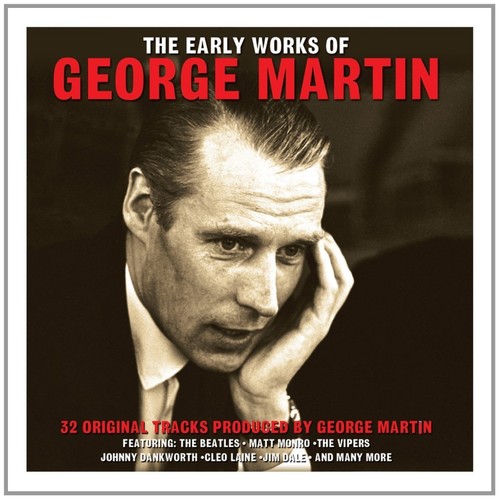 George martin the early - george,