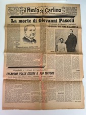 IL RESTO DEL CARLINO LA MORTE DI GIOVANNI PASCOLI SUPPLEMENTO 6 APRILE 1962