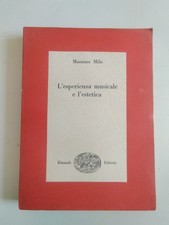 Massimo Mila, "L'esperienza