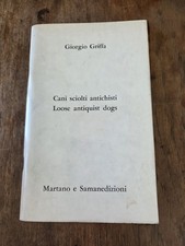 Giorgio Griffa Cani sciolti