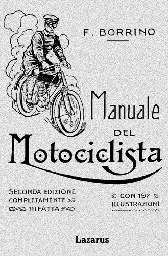 Manuale del motociclista - motociclista, e