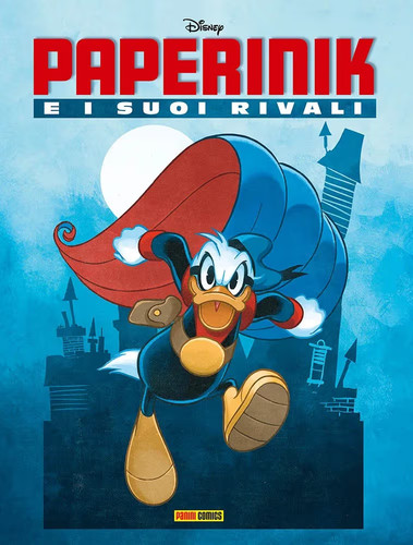 Paperinik suoi rivali - rivali,