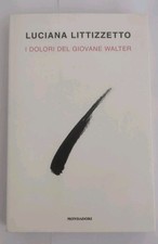 Dolori del giovane - dolori, walter