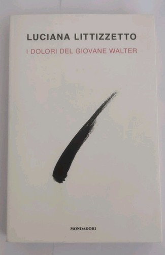 Dolori del giovane - giovane, walter