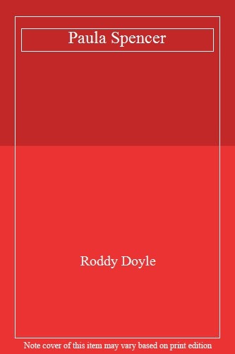 Paula spencer roddy doyle - paula, doyle-