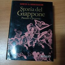 Storia del Giappone - Edwin O. Reischauer - passato e presente Rizzoli
