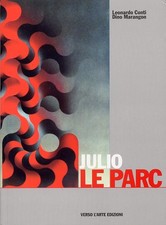 Julio Le Parc. [Milano