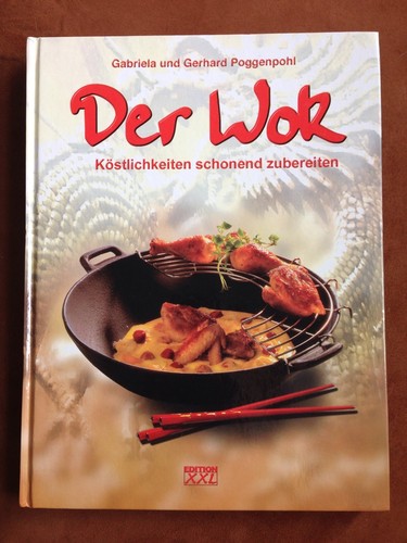 Der wok köstlichkeiten - der,