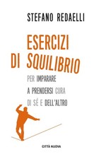 Esercizi di squilibrio. Per
