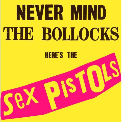 Sex pistols never - -, mind