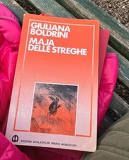 Giuliana Boldrini Maja delle streghe Edizioni Scolastiche Mondadori