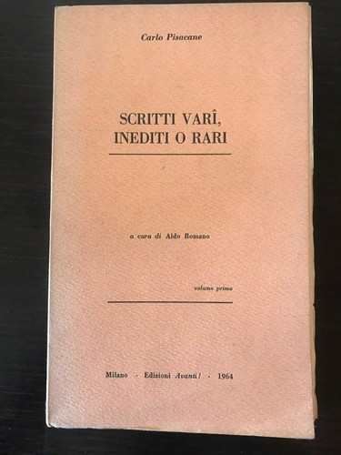 Scritti vari inediti rari - "scritti, rari"