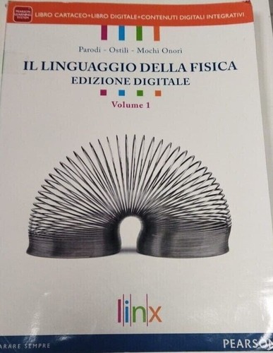 Linguaggio della fisica - il,