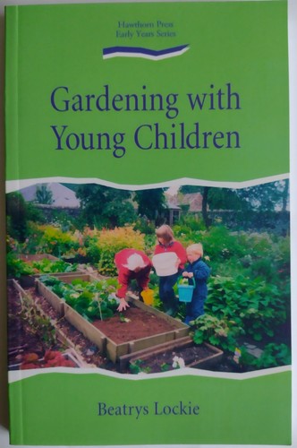 Gardening with young children - gardening,
