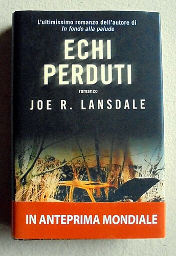 Joe lansdale echi perduti - joe,