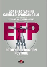 EFP - Esthetics Function Posture by Lorenzo Vanini (English) Hardcover Book