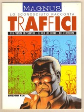 Graziano Origa LO SCONOSCIUTO RACCONTA TRAFFICI Edizioni Rem 1999 + litografia