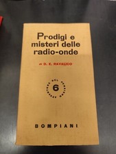 LIBRO PRODIGI E MISTERI DELLE RADIO ONDE RAVALICO BOMPIANI 1935