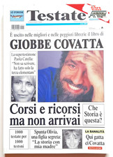 GIOBBE COVATTA  - TESTATE  E' uscito  nelle .......il libro di  ....  come nuovo