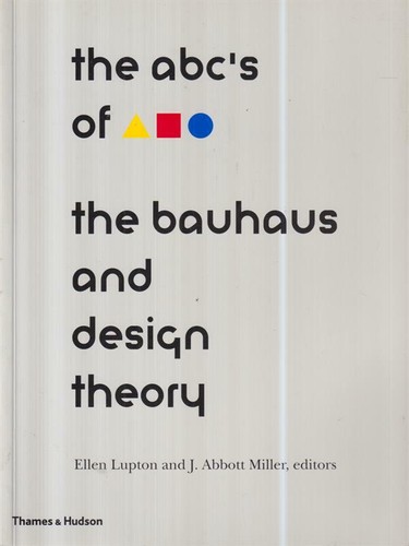 The abc - the, bauhaus