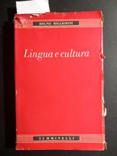 Migliorini Bruno - Lingua e cultura - Tumminelli 1948