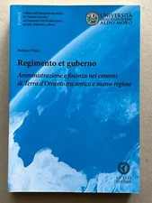 PUGLIA -TARANTO LECCE BRINDISI GOVERNO E POTERE LOCALE TRA ANTICO E NUOVO REGIME