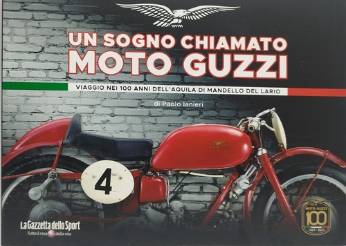 Sogno chiamato moto guzzi - un,