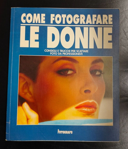 Come fotografare 3 - ...........,