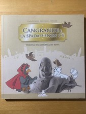 Cangrande e la spada che non c'è Verona raccontata in rima - Gobbi / Cavalleri