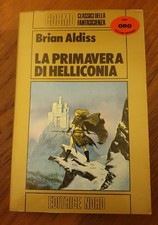 Brian Aldiss L'estate Di Helliconia Cosmo Classici Della Fantascienza...