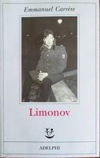 Limonov Emmanuel Carrere Adelphi