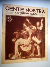 ILLUSTRAZIONE FASCISTA GENTE NOSTRA n.14 anno3° 5aprile 1931 DISCRETE CONDIZIONI