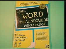 USARE WORD PER WINDOWS 95 SENZA FATICA MC GRAW HILL