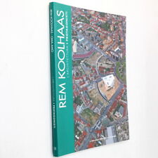 REM KOOLHAAS - L'ARCHITETTURA I PTOTAGONISTI 15