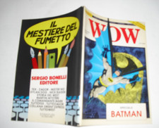 (s) WOW Nuova Serie  (rivista fumetti) n 1 speciale BATMAN