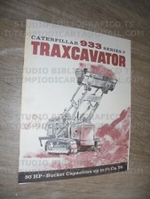 Brochure + Depliant CATERPILLAR traxcavator 933 Series F escavatore - anni '60